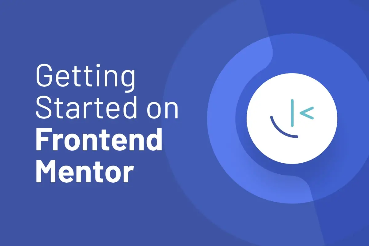 a blue radial gradient background with the text getting started on front-end mentor and a winking face presenting Frontend mentor logo